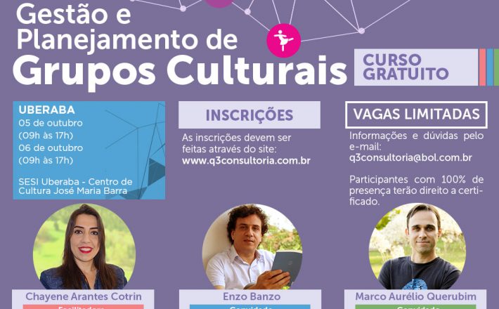 Em Uberaba: abertas inscrições para curso gratuito de Gestão e Planejamento de Grupos Culturais