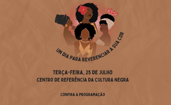 Centro de Referência da Cultura Negra comemora o Dia da Mulher Negra