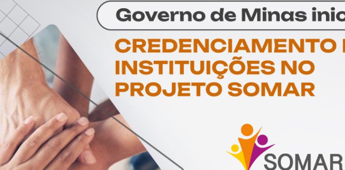 Governo de Minas inicia credenciamento de instituições de educação para integrar Projeto Somar 