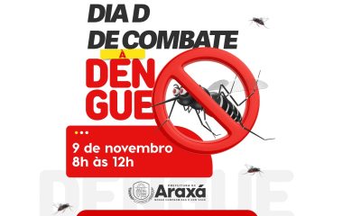 Prefeitura de Araxá realiza Dia D de Combate à Dengue no próximo sábado (9)