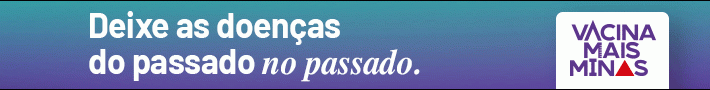 [SPACE] 5121 – PORTAL ARAXÁ – VALORIZAÇÃO DAS VACINAS – PORTAIS POR PERÍODO – SES – Filadélfia