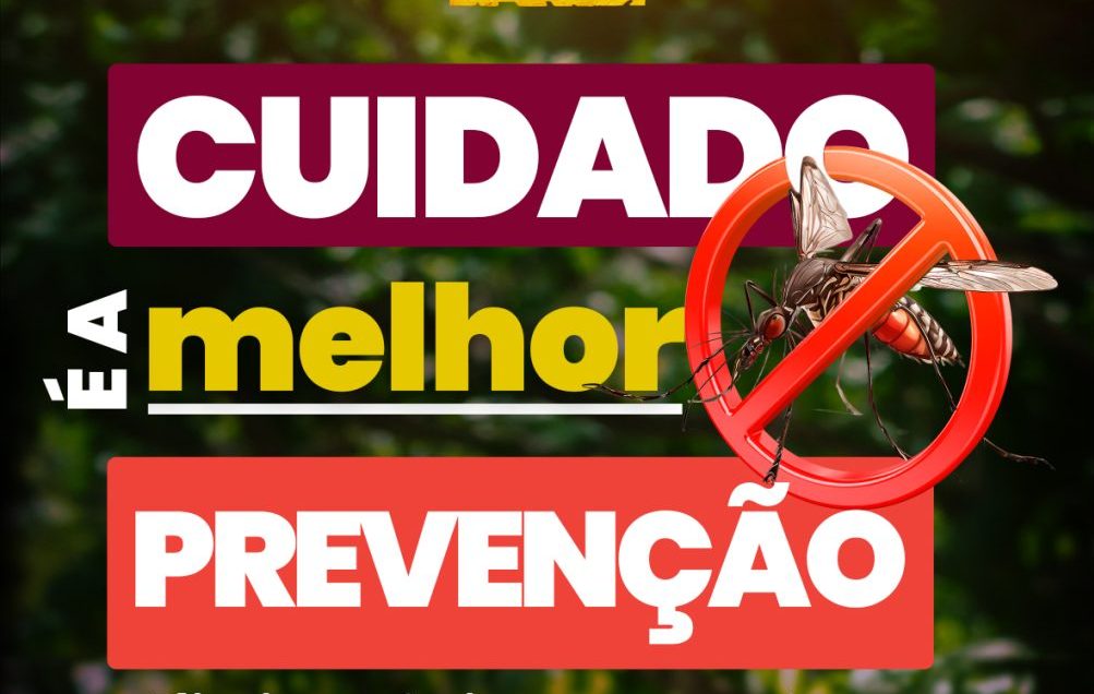 LBV no combate à Dengue: prevenção e conscientização