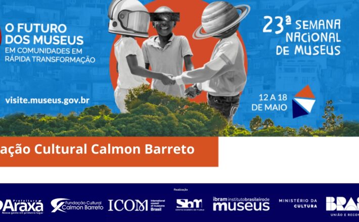 23ª Semana Nacional de Museus continua nesta sexta e sábado com apresentações congado e folia de reis