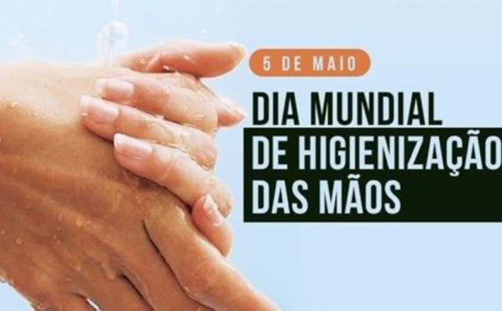 5 de Maio: Dia Mundial de Higienização das Mãos