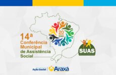 Araxá promove a 14ª Conferência Municipal de Assistência Social no dia 8 de julho