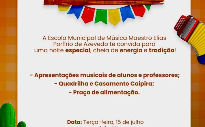 Festa Julina da Escola Municipal de Música será realizada na Praça Arthur Bernardes nesta terça (15)
