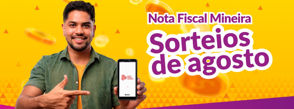 Nota Fiscal Mineira vai pagar mais de meio milhão de reais em agosto