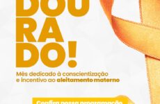 A Secretaria Municipal de Saúde promove ações educativas durante a Campanha Agosto Dourado