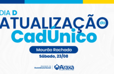 Prefeitura de Araxá realiza “Dia D” de atualização do CadÚnico neste sábado (23) no Mourão Rachado