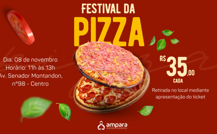 Ingressos para o 4º Festival da Pizza da Ampara já estão à venda Ingressos para o 4º Festival da Pizza da Ampara já estão à venda
