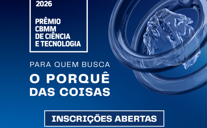 Conhecimento que move o futuro: inscrições abertas para o Prêmio CBMM de Ciência e Tecnologia 2026