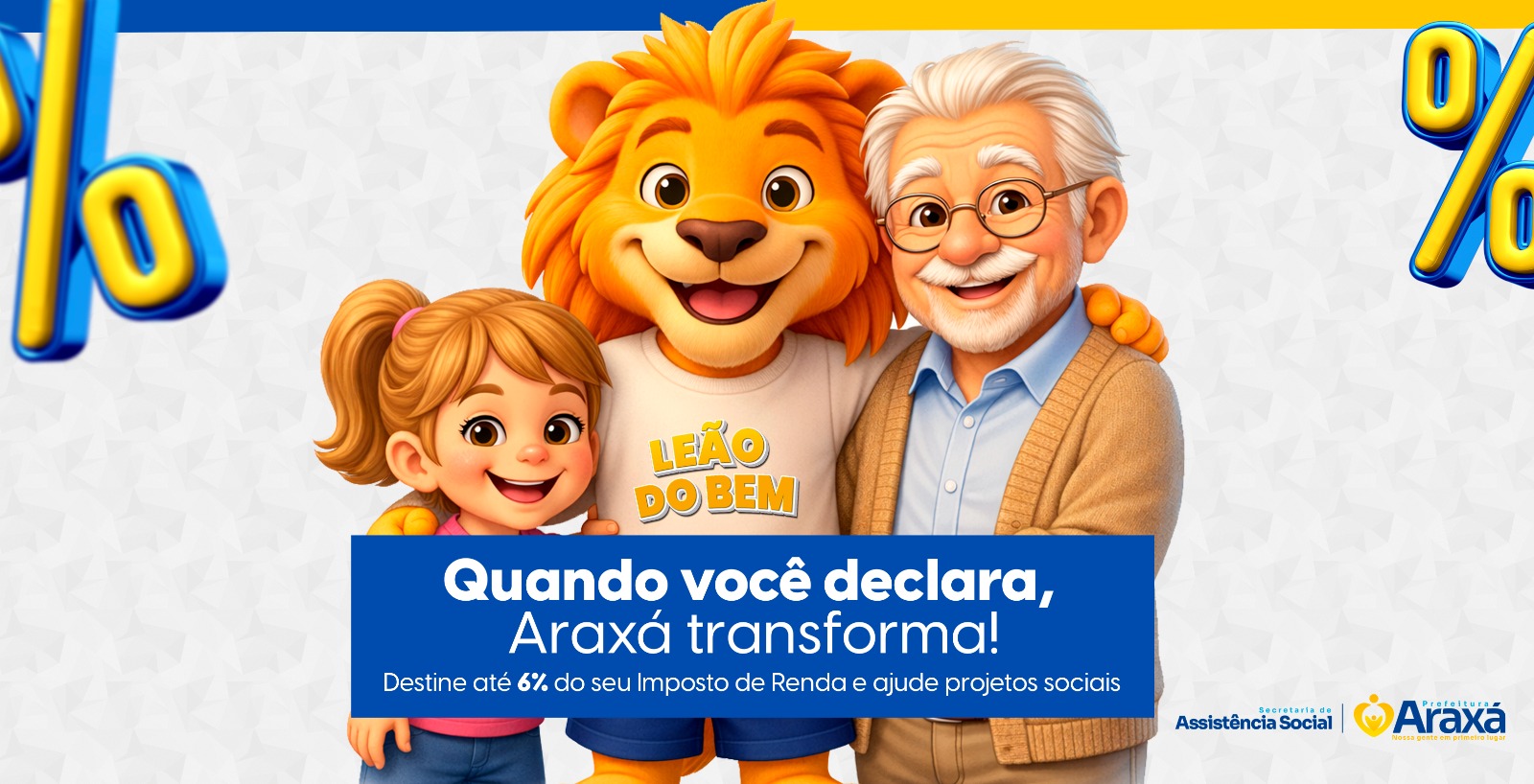 Leão do Bem: saiba como destinar parte do Imposto de Renda para projetos sociais em Araxá