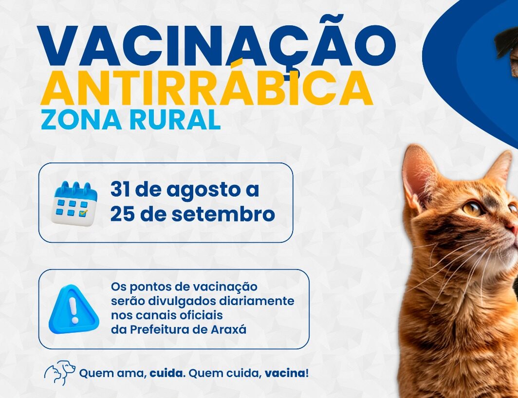 Prefeitura de Araxá inicia vacinação antirrábica na zona rural no dia 31 de agosto