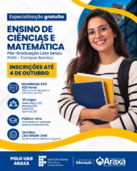 Polo UAB Araxá oferece 30 vagas para especialização gratuita em Ensino de Ciências e Matemática